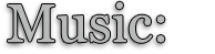 Music